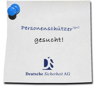Personenschützer gesucht